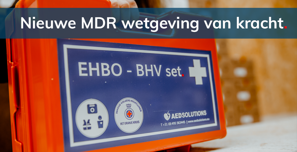 Nieuwe MDR wetgeving van kracht
