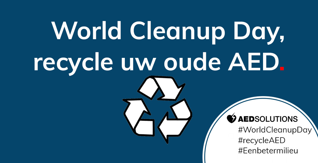 World Cleanup Day, recycle uw oude AED
